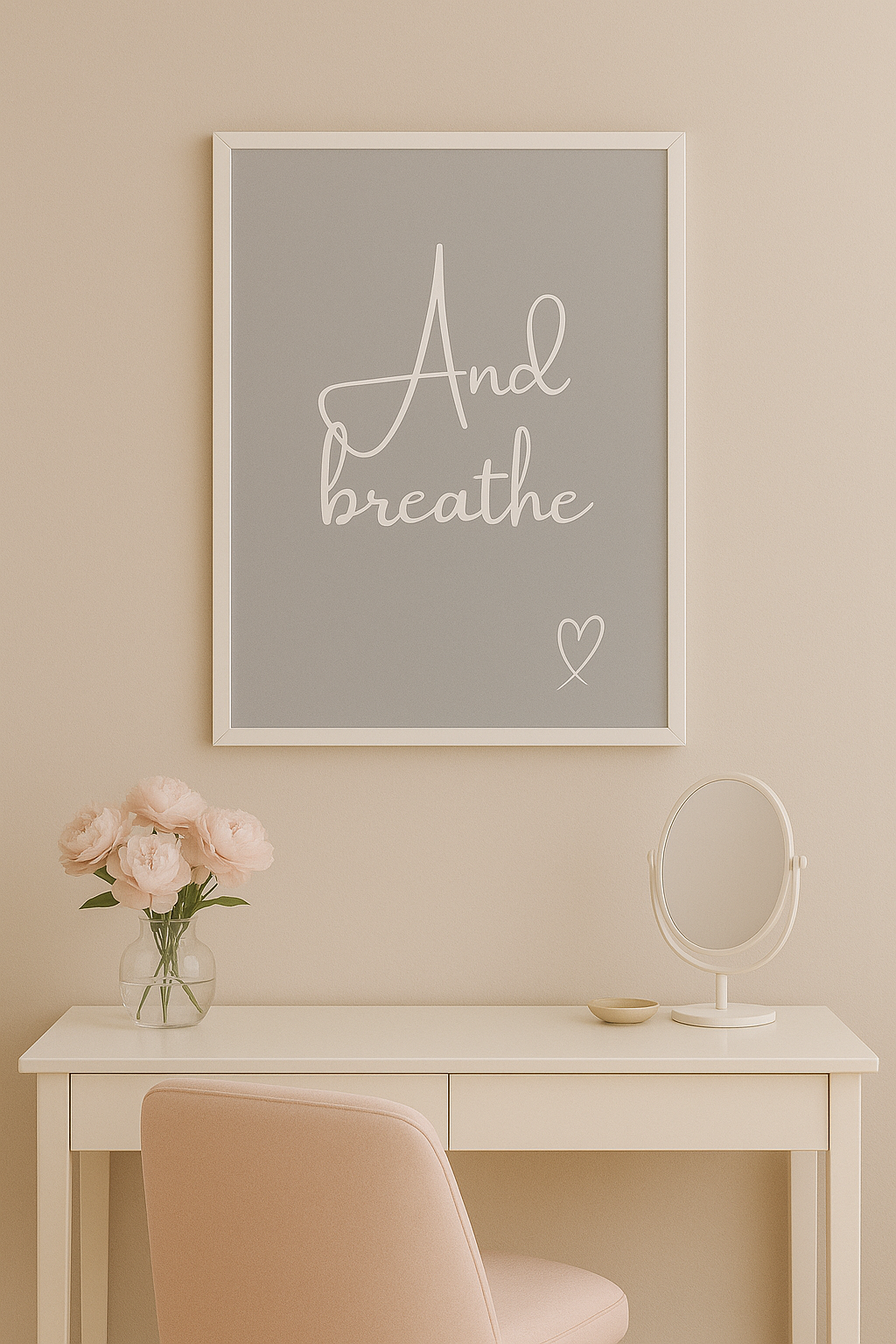 And Breathe Calm Wall Art light grey background and white calligraphy style font with hand-drawn style heart, set in a neutral, styled dressing room