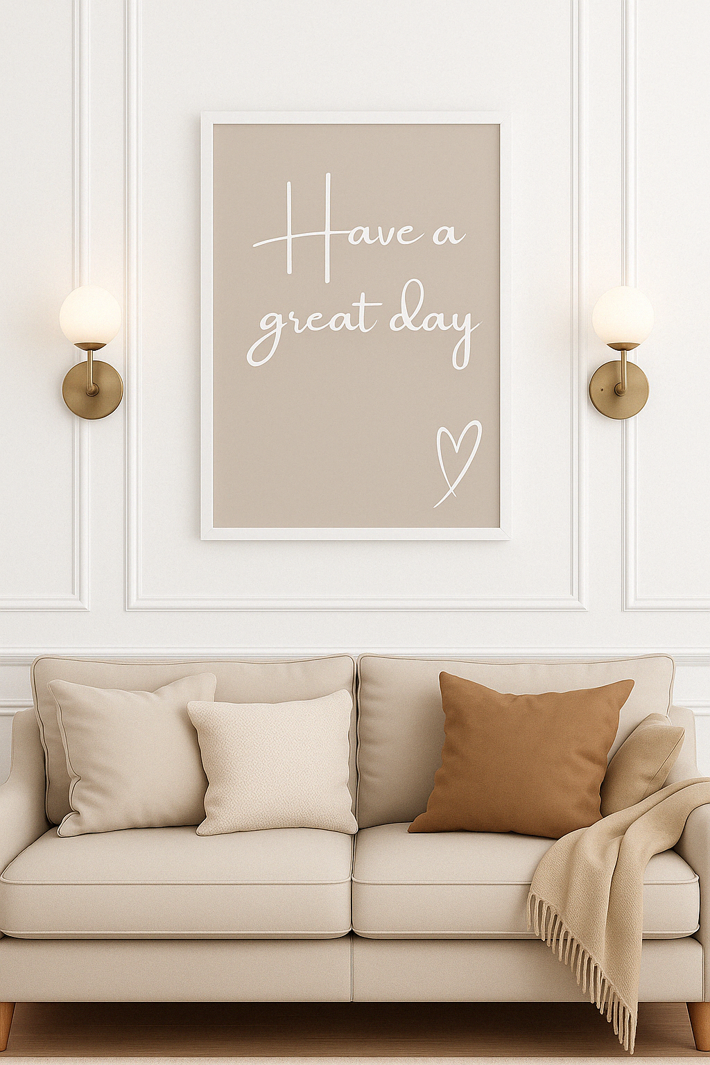 Have a Great Day wall art typography print in white calligraphy style font on a taupe background and hand drawn style heart, shown in frame in a minimal interior setting