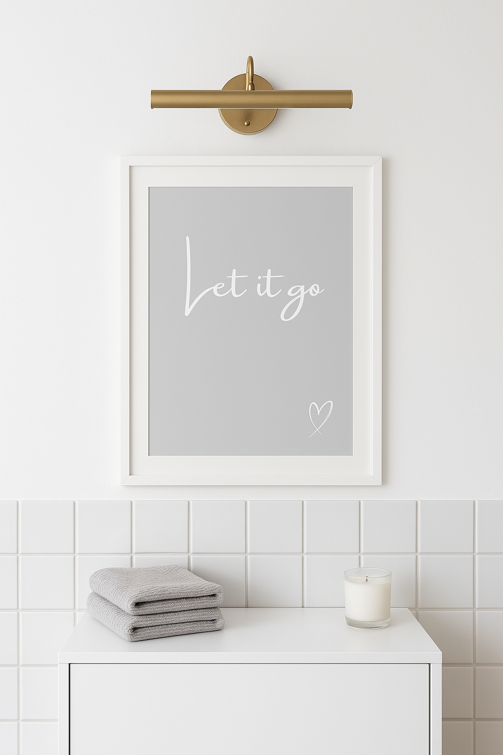 Let It Go Calm Typography Wall Art in Grey, with white calligraphy style writing and white hand-drawn style heart, styled in a calm bathroom